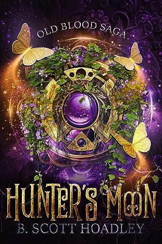 Hunter's Moon by B. Scott Hoadley
