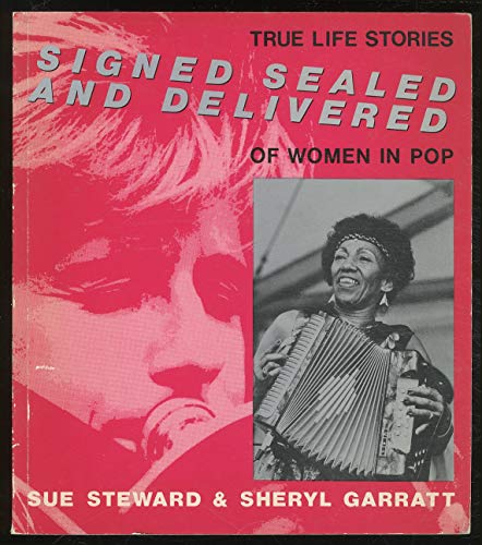 Signed, Sealed, and Delivered by Sheryl Garrett
