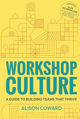 Workshop Culture by Alison Coward