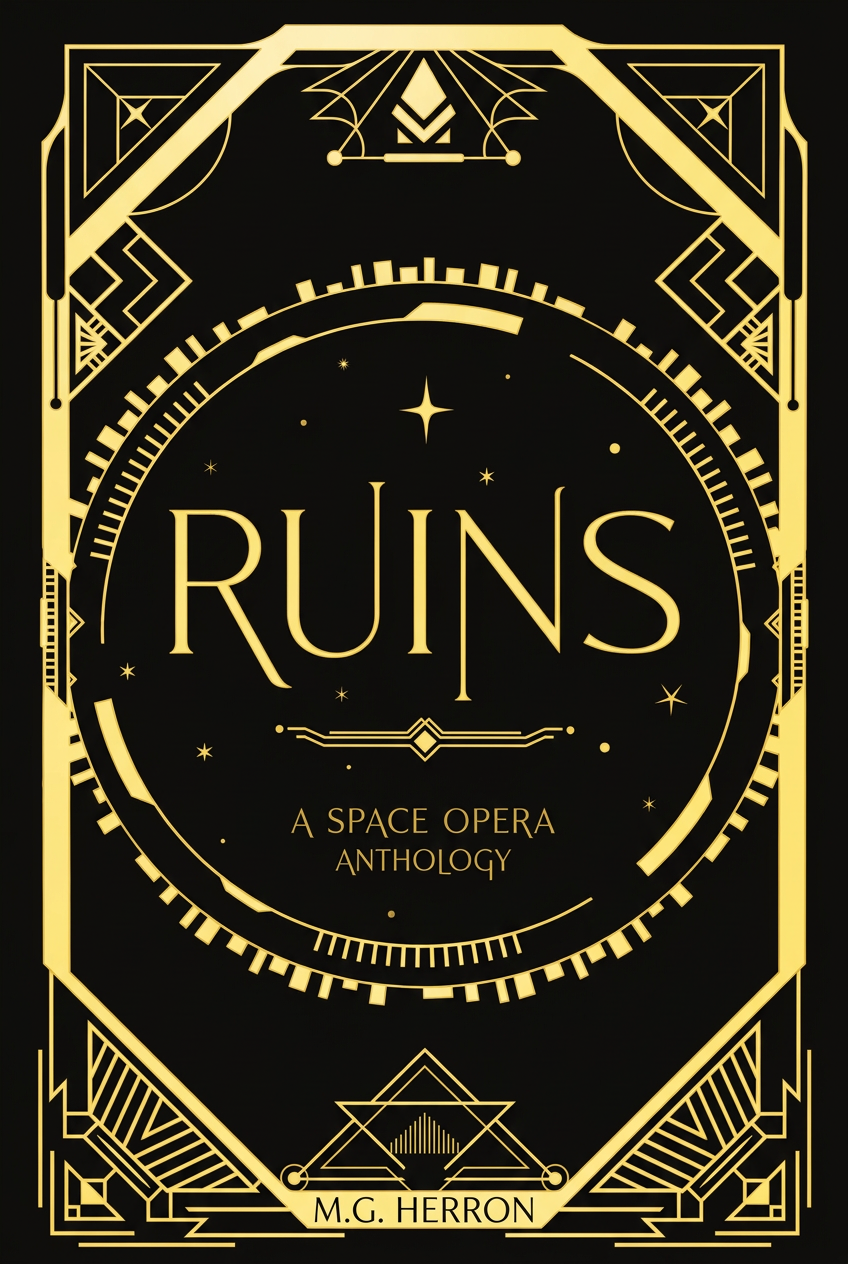 Ruins by M.G. Herron